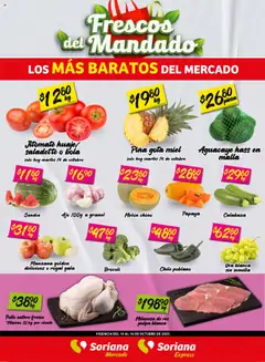 Soriana - Frescos del Mandado Mercado: Ags, Nay, Jal, Qro, Col, Mich, Gto, Hgo, Tlax, Mor, Pue, Gro, Oax, Edo. de Mex, CDMX, Zac y válido desde 14/10/2025