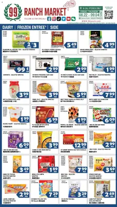 Preview 99 Ranch Market - Dairy | Frozen Entree’ | Side valid from 08/22/2025