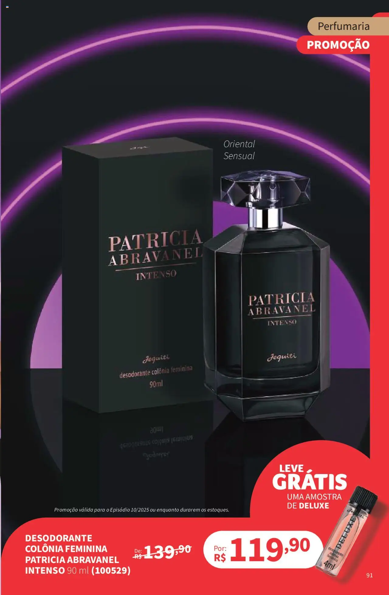 Jequiti - Revista 10/2025 - página 91- válido a partir de 17/07/2025
