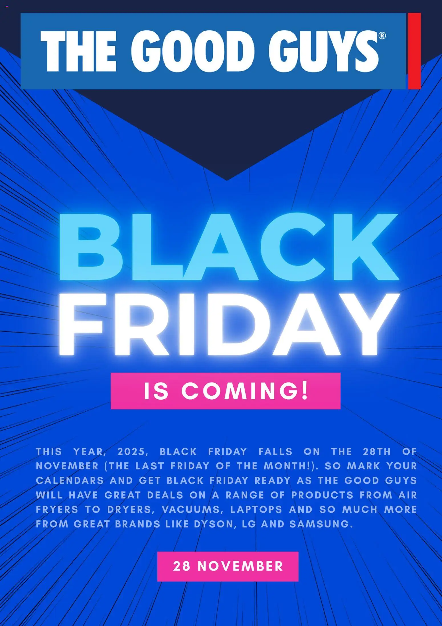 The Good Guys Black Friday Notice - page 1- valid from 30/10/2025