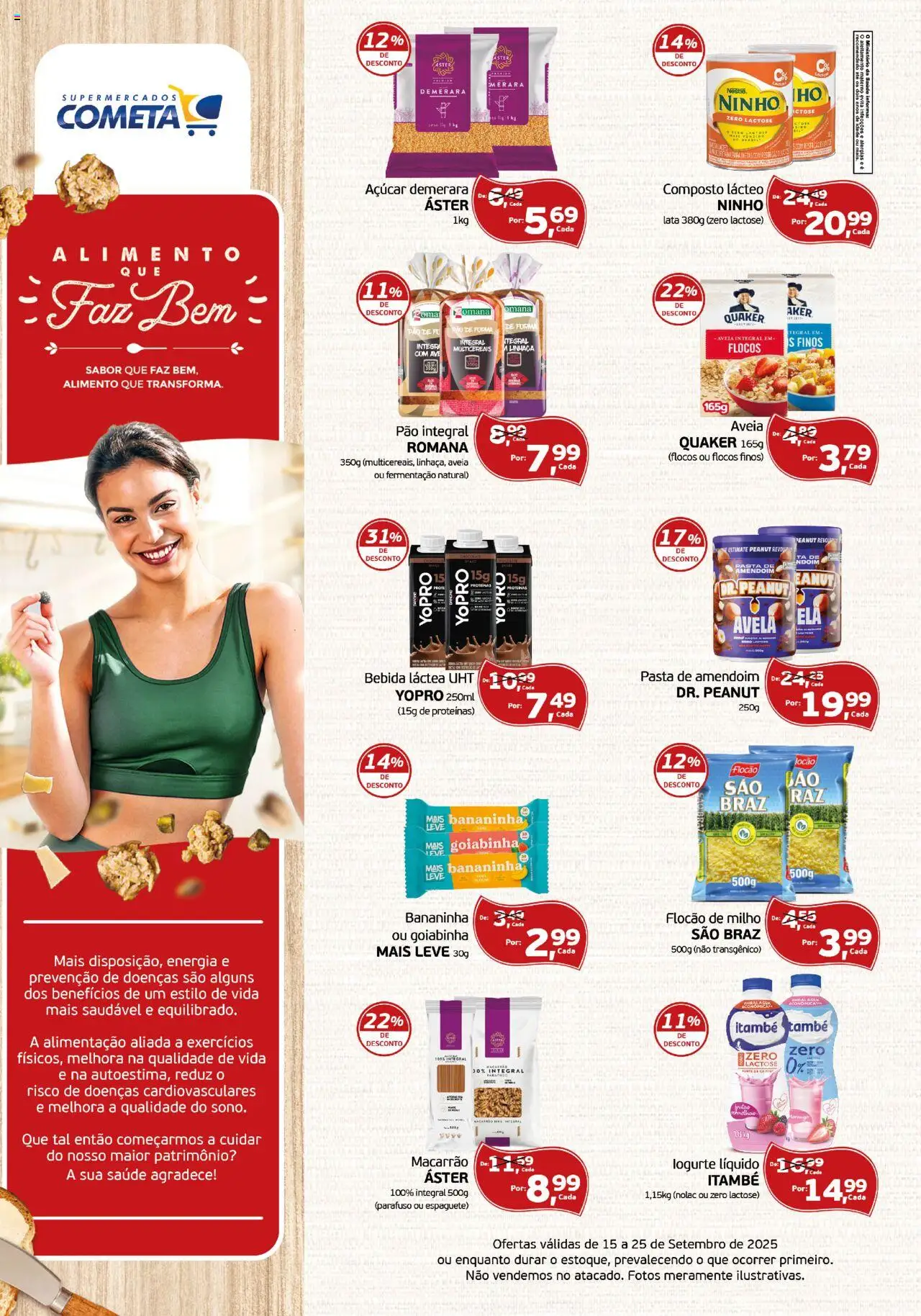 Cometa Supermercados - Ofertas Alimento Que Faz Bem - página 1- válido a partir de 15/09/2025

