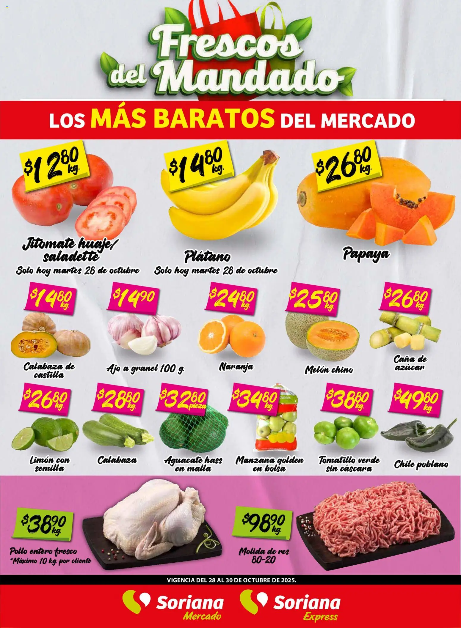 Soriana - Frescos del Mandado Mercado: Ags, Nay, Jal, Qro, Col, Mich, Gto, Hgo, Tlax, Mor, Pue, Gro, Oax, Edo. de Mex, CDMX, Zac y - página 1- válido desde 28/10/2025