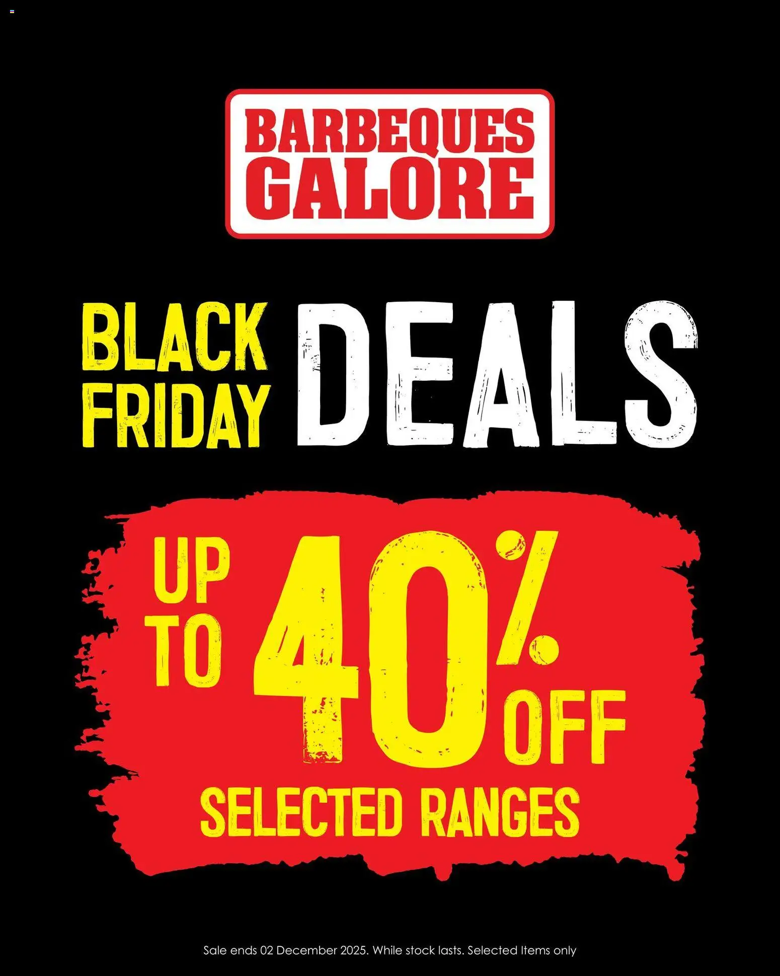 Barbeques Galore Black Friday Deals - page 1- valid from 12/11/2025
