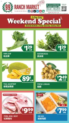 Preview 99 Ranch Market - Weekend Special valid from 08/22/2025