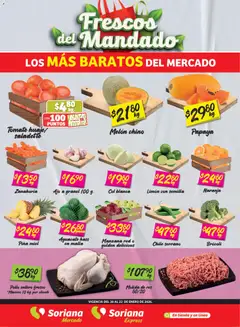 Soriana - Frescos del Mandado Mercado: Ags, Nay, Jal, Qro, Col, Mich, Gto, Hgo, Tlax, Mor, Pue, Gro, Oax, Edo. de Mex, CDMX, Zac y válido desde 20/01/2026