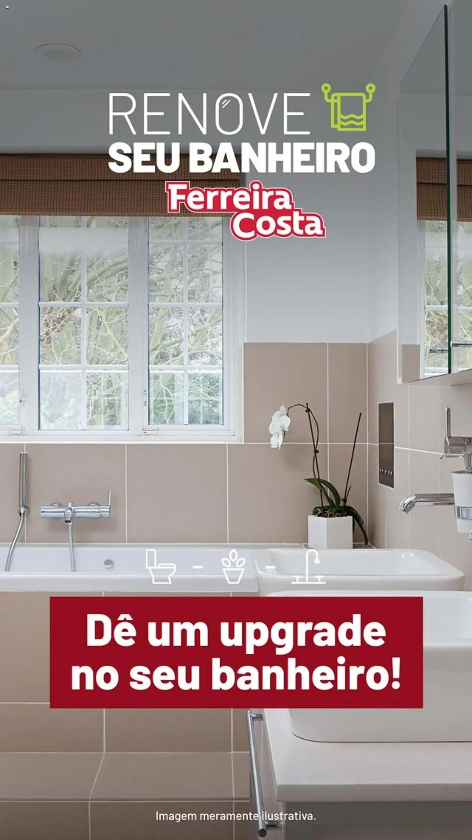 Ferreira Costa ofertas Banheiro - página 1- válido a partir de 21/04/2026
