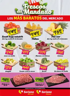 Soriana - Frescos del Mandado Mercado: Ags, Nay, Jal, Qro, Col, Mich, Gto, Hgo, Tlax, Mor, Pue, Gro, Oax, Edo. de Mex, CDMX, Zac y válido desde 09/12/2025