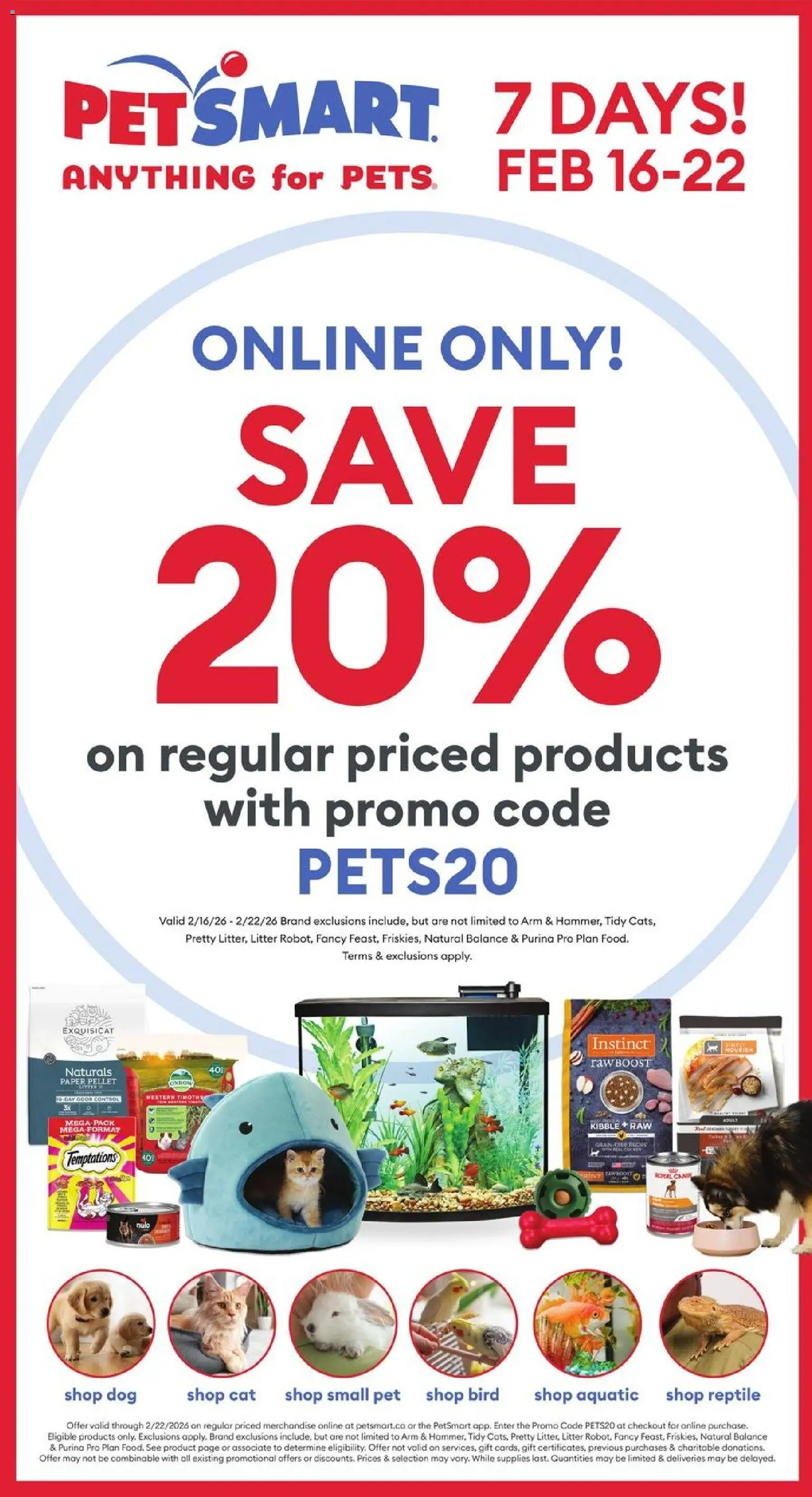 Petsmart weekly flyer / circulaire - page 1- valid from Feb 16, 2026